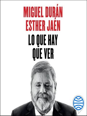 cover image of Lo que hay que ver